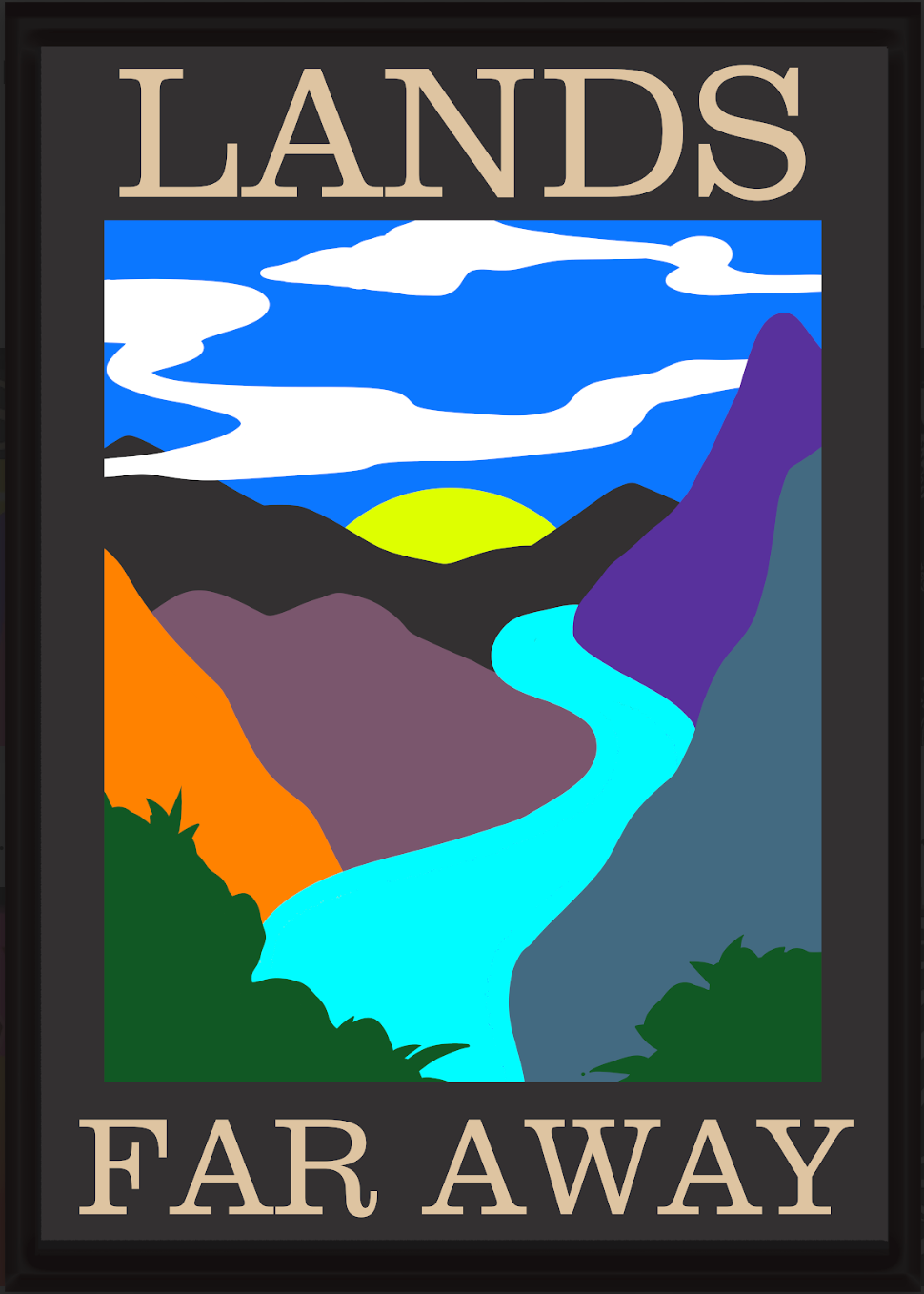 Lands Far Away