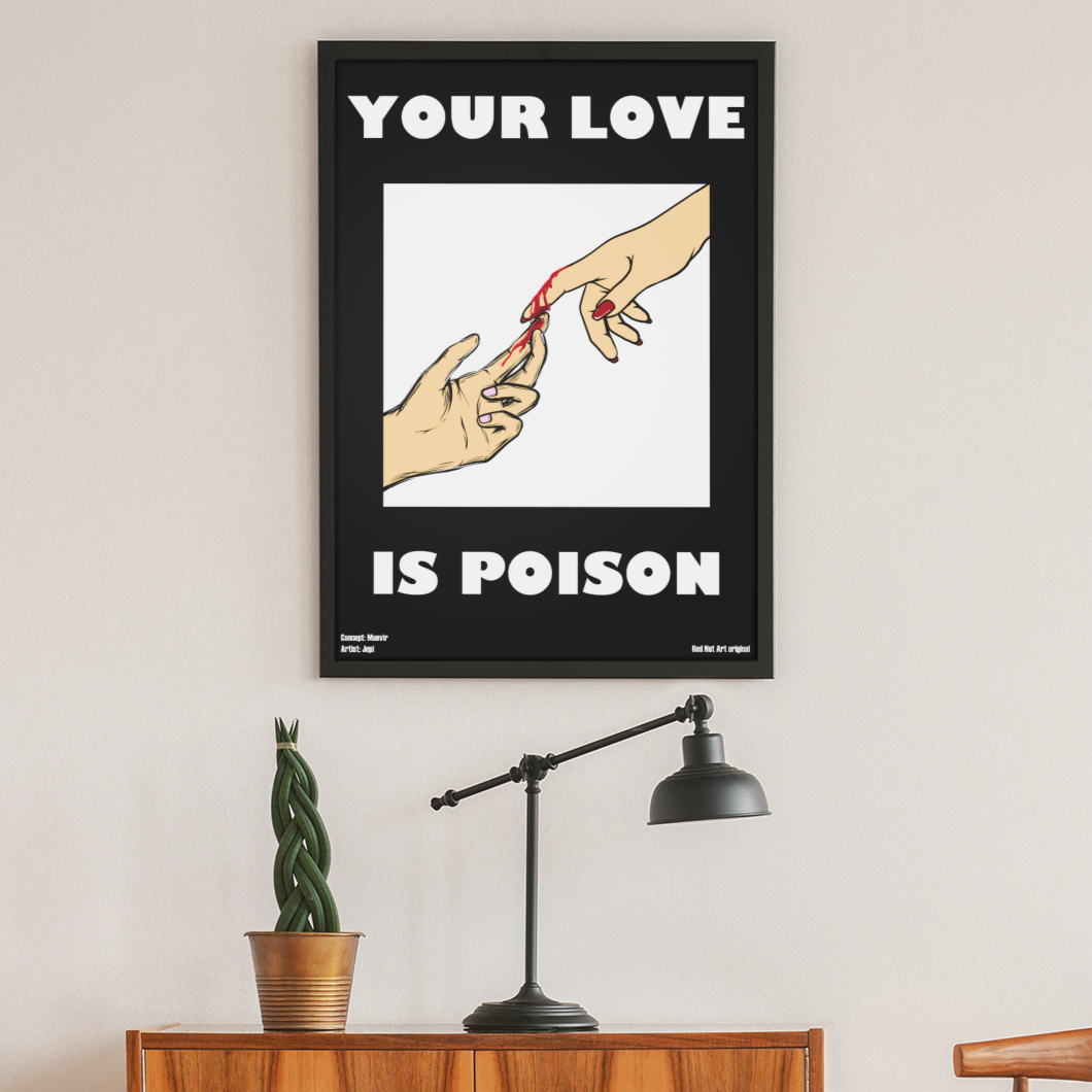 Your Love Is Poison
